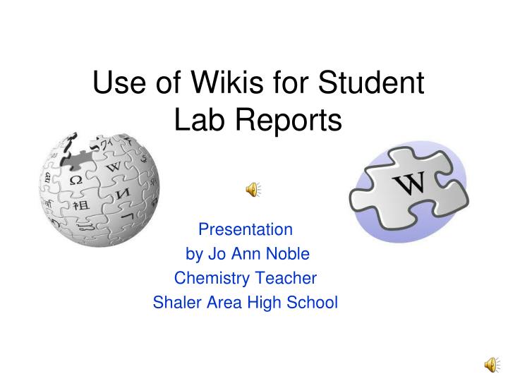 use of wikis for student lab reports