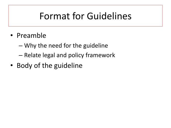 format for guidelines