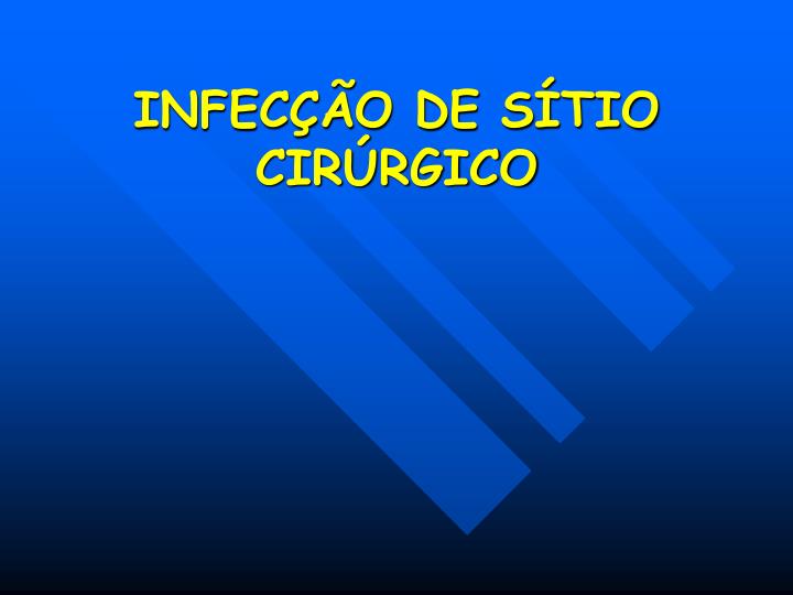 infec o de s tio cir rgico