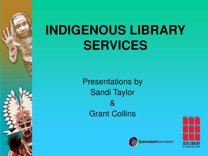 indigenous library services