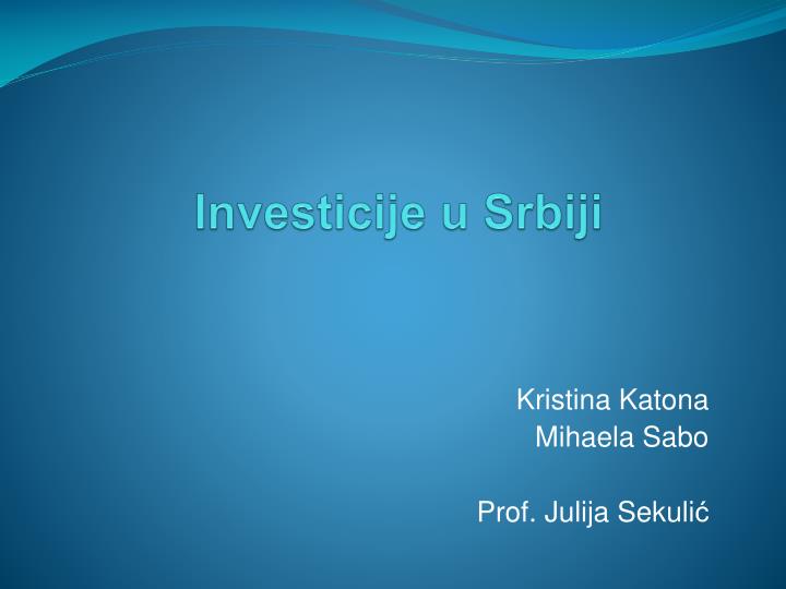 investicije u srbiji