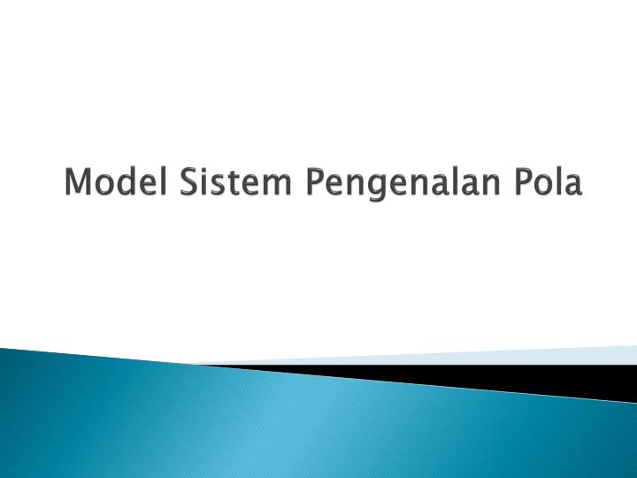 model sistem pengenalan pola