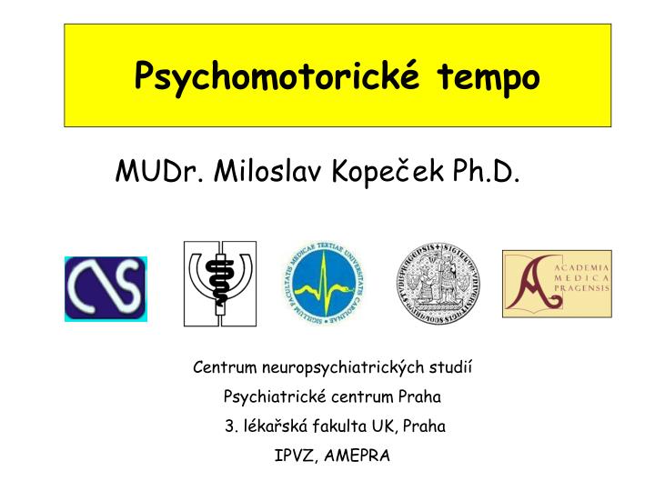 psychomotorick tempo