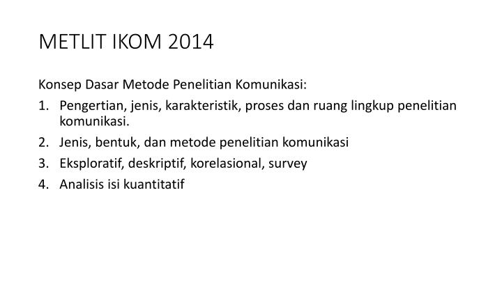 metlit ikom 2014