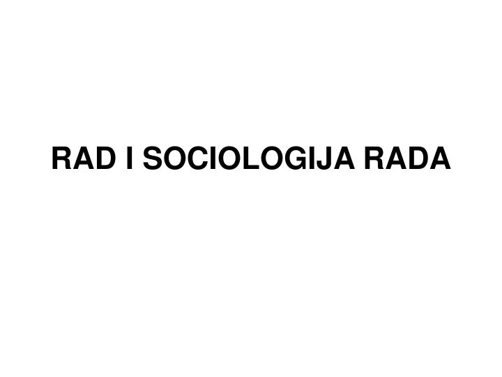 rad i sociologija rada