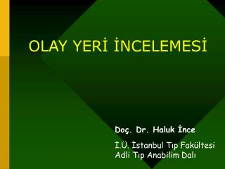 olay yer ncelemes