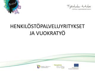 henkil st palveluyritykset ja vuokraty