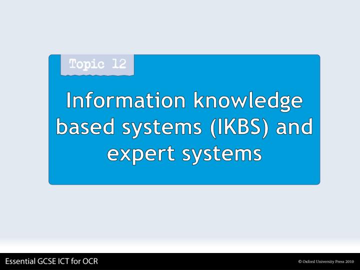 information knowledge based systems ikbs and expert systems