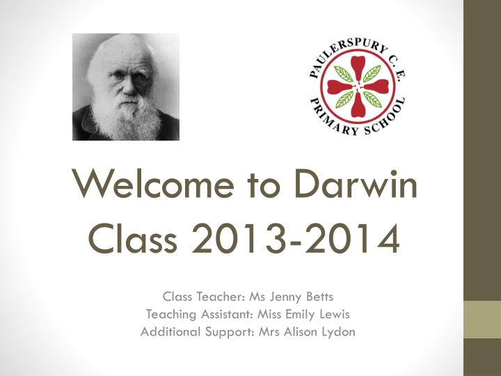 welcome to darwin class 2013 2014