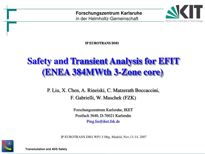 safety and transient analysis for efit enea 384mwth 3 zone core