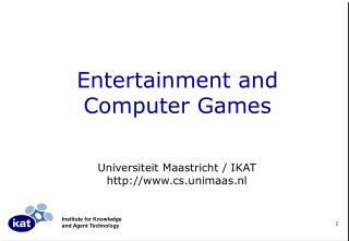 entertainment and computer games