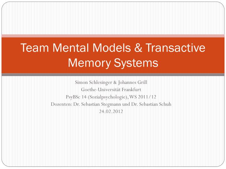 team mental models transactive memory systems