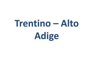 trentino alto adige