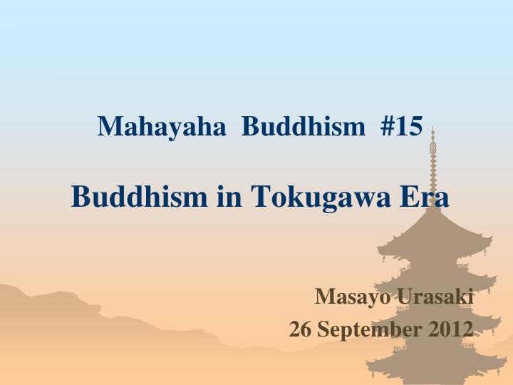 mahayaha buddhism 15 buddhism in tokugawa era