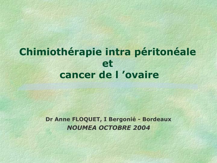 chimioth rapie intra p riton ale et cancer de l ovaire