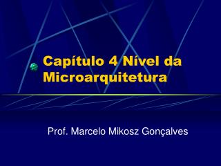 cap tulo 4 n vel da microarquitetura