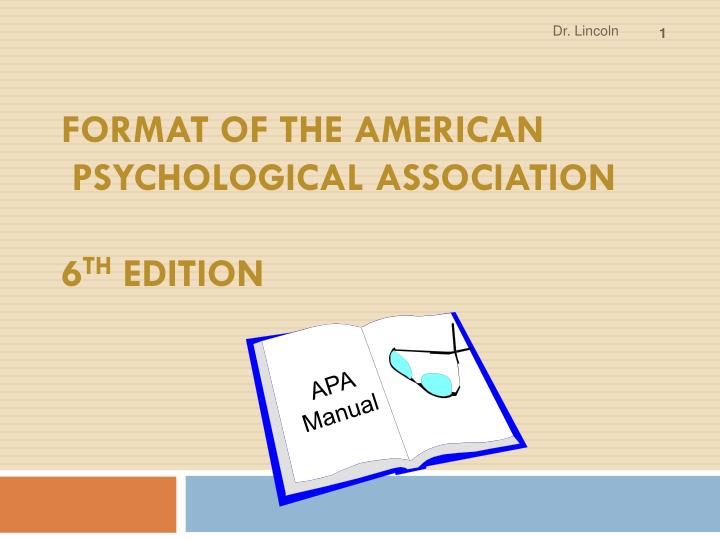 format of the american psychological association 6 th edition