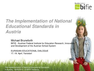 The Implementation of National Educational Standards in Austria