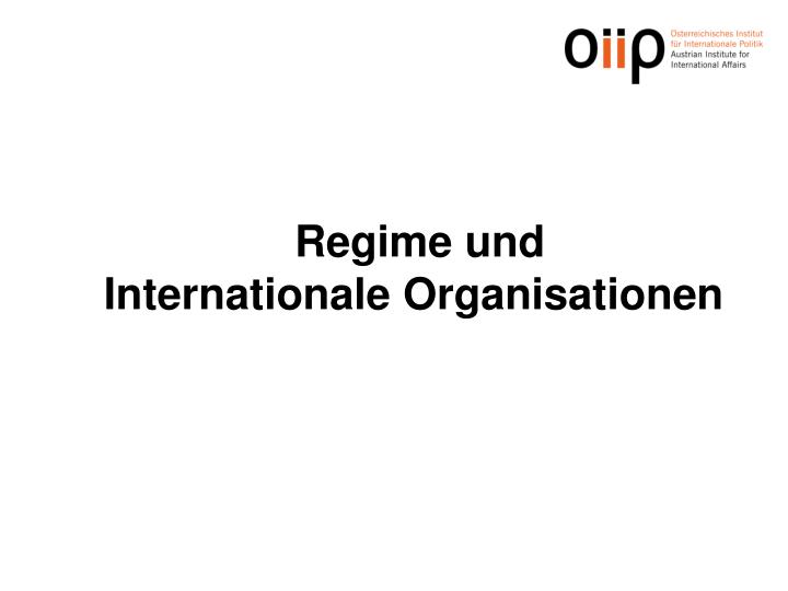 regime und internationale organisationen