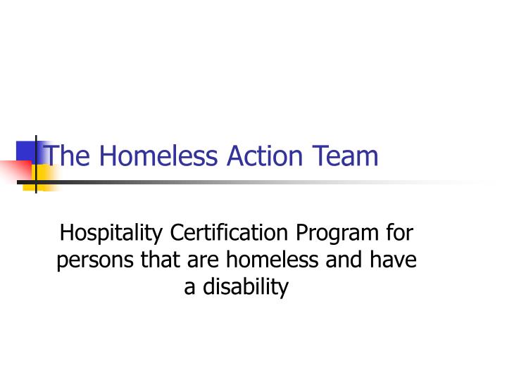 the homeless action team