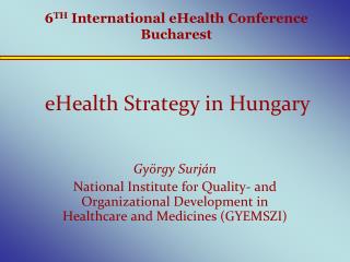 eHealth Strategy in Hungary