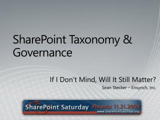 SharePoint Taxonomy &amp; Governance