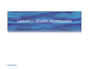 Lecture11- All-pairs shortest paths