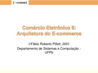 com rcio eletr nico ii arquitetura do e commerce