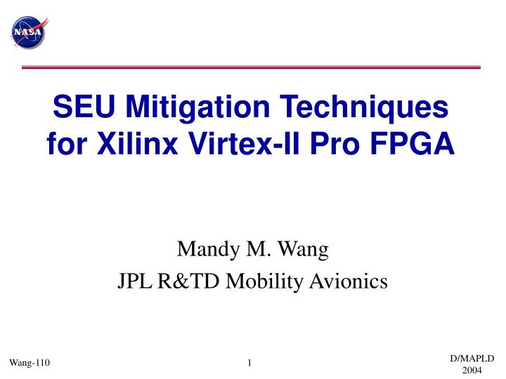 seu mitigation techniques for xilinx virtex ii pro fpga