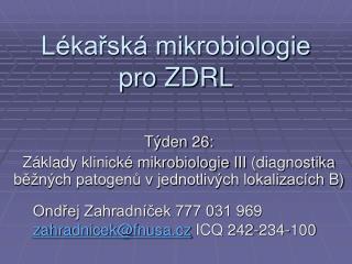 l ka sk mikrobiologie pro zdrl