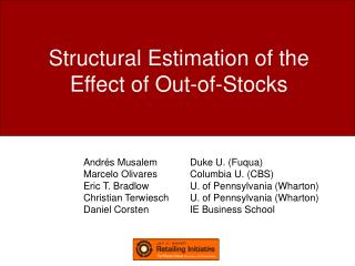 Structural Estimation of the Effect of Out-of-Stocks
