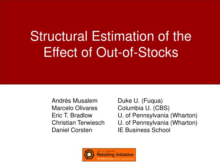 structural estimation of the effect of out of stocks