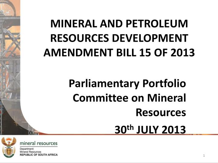 mineral and petroleum resources development amendment bill 15 of 2013