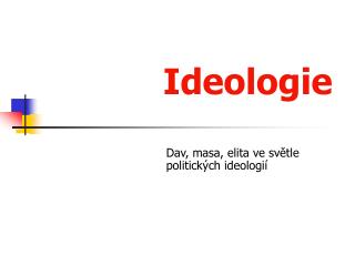 Ideologie