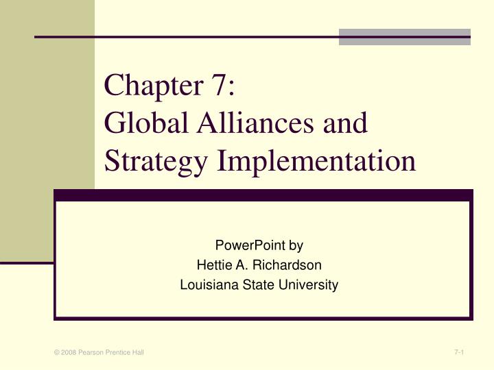 chapter 7 global alliances and strategy implementation
