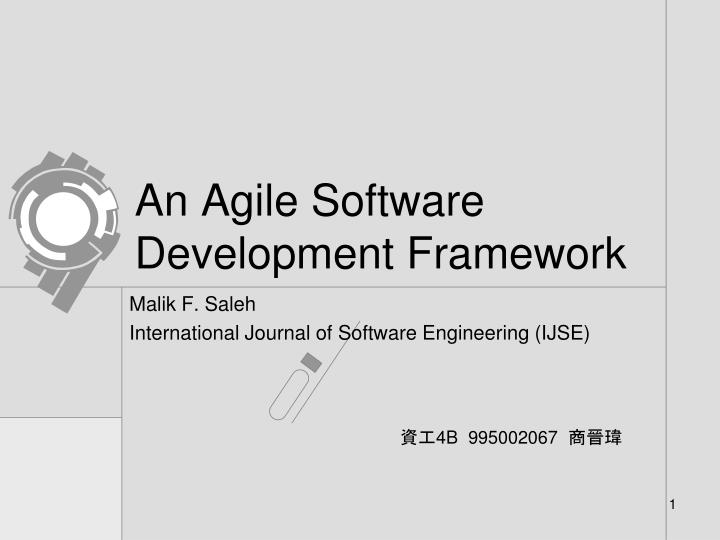 an agile software development framework