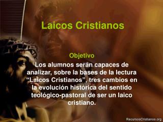 laicos cristianos