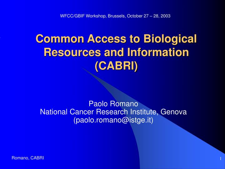 common access to biological resources and information cabri