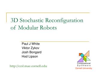 3D Stochastic Reconfiguration of Modular Robots