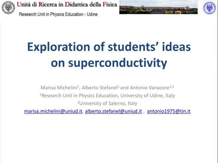 exploration of students ideas on superconductivity