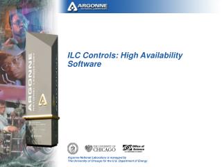 ILC Controls: High Availability Software