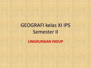 geografi kelas xi ips semester ii