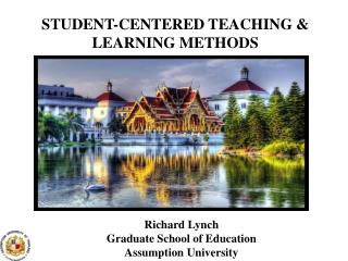 STUDENT-CENTERED TEACHING &amp; LEARNING METHODS