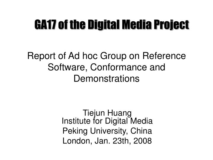 report of ad hoc group on reference software conformance and demonstrations