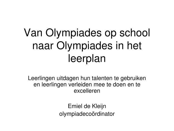 van olympiades op school naar olympiades in het leerplan
