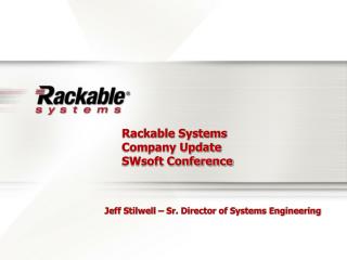 Rackable Systems Company Update SWsoft Conference