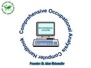 Comprehensive Occupational Analysis Computer Handbook