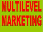 MULTILEVEL - slide 1
