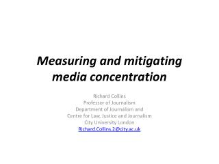 Measuring and mitigating media concentration
