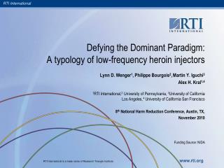Defying the Dominant Paradigm: A typology of low-frequency heroin injectors